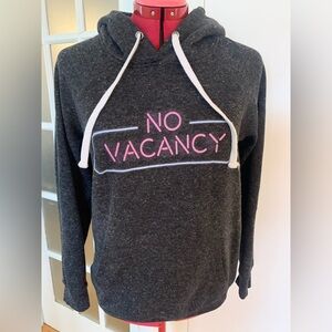 “No Vacancy” Grey Hoodie
